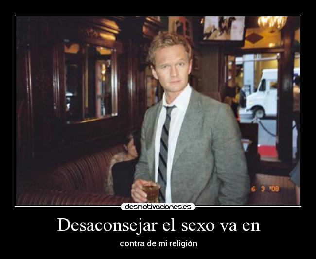 carteles sexo barney stinson mor89 desmotivaciones