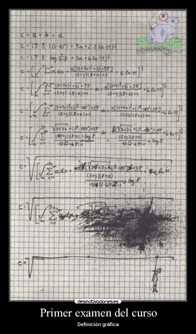 carteles primer examen del curso desmotivaciones