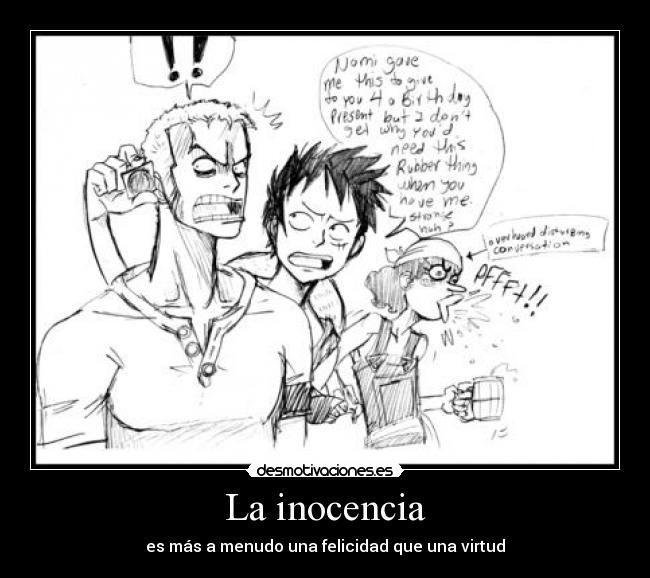 carteles one piece zoro luffy usopp inocencia felicidad virtud frase anatole france desmotivaciones