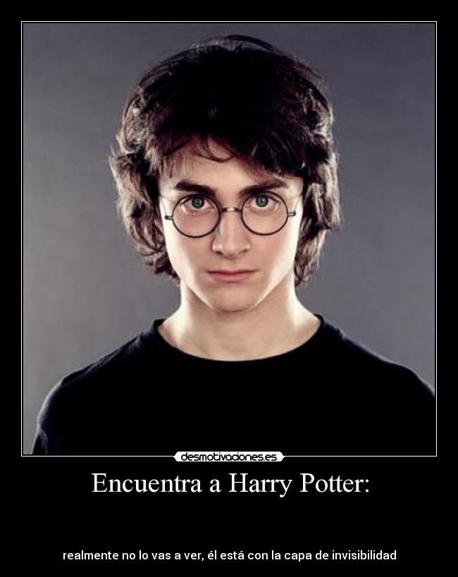 carteles harry potter capa invisibilidad desmotivaciones