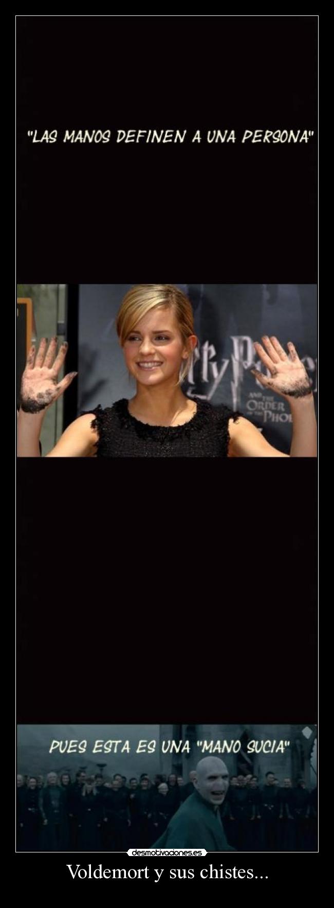 Voldemort y sus chistes... -