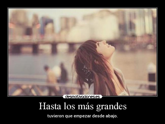 Hasta los más grandes - 