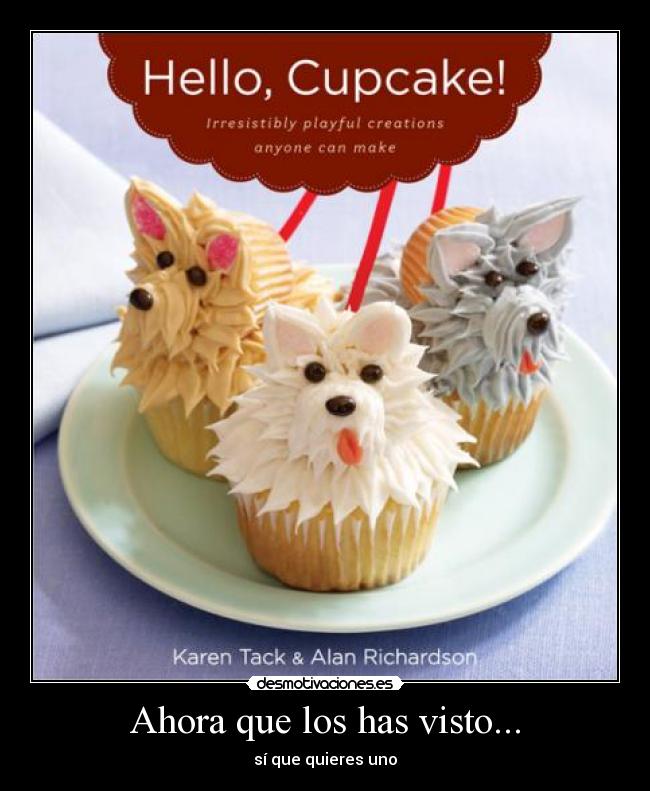 Ahora que los has visto... -