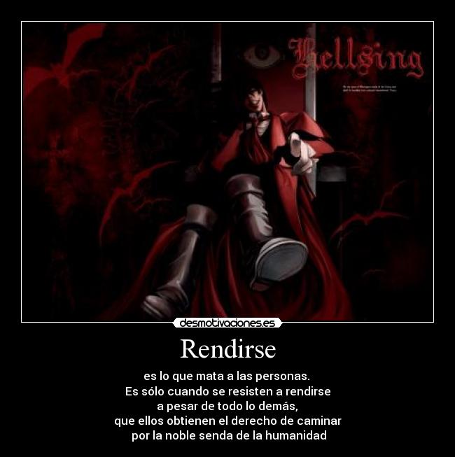 carteles hellsing-alucard desmotivaciones