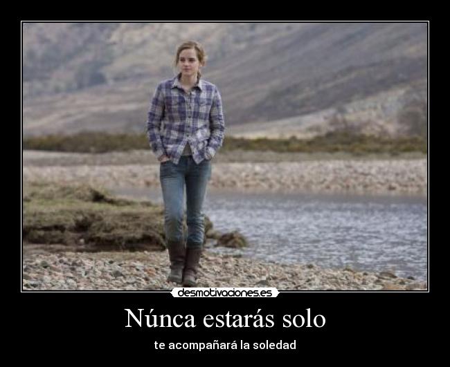 Núnca estarás solo - 