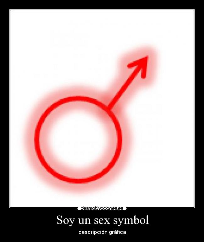 Soy un sex symbol - 