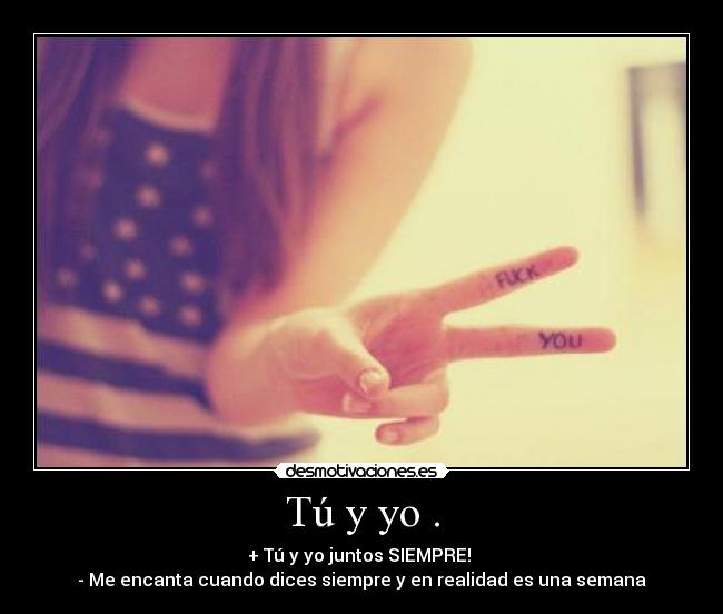 Tú y yo . - 