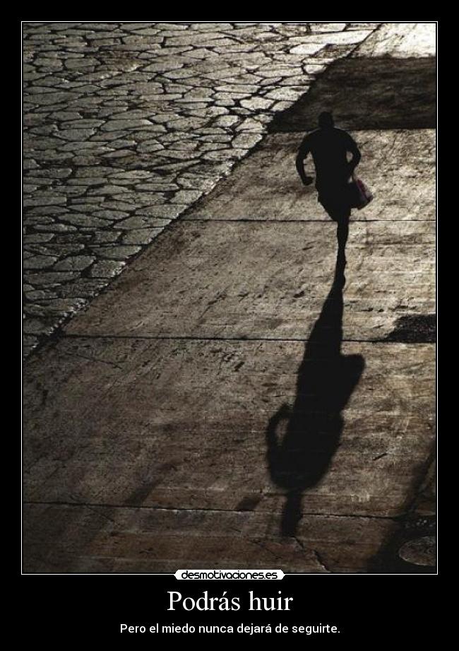Podrás huir - 