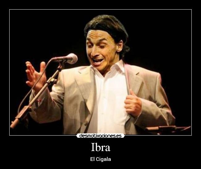 Ibra - El Cigala