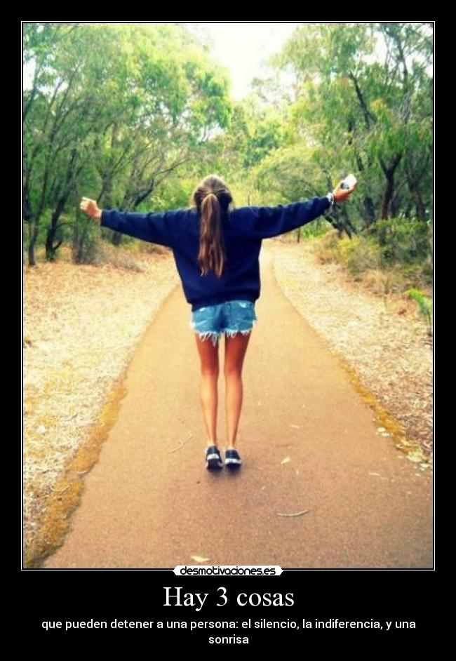 Hay 3 cosas -