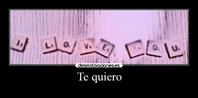 Te quiero - 