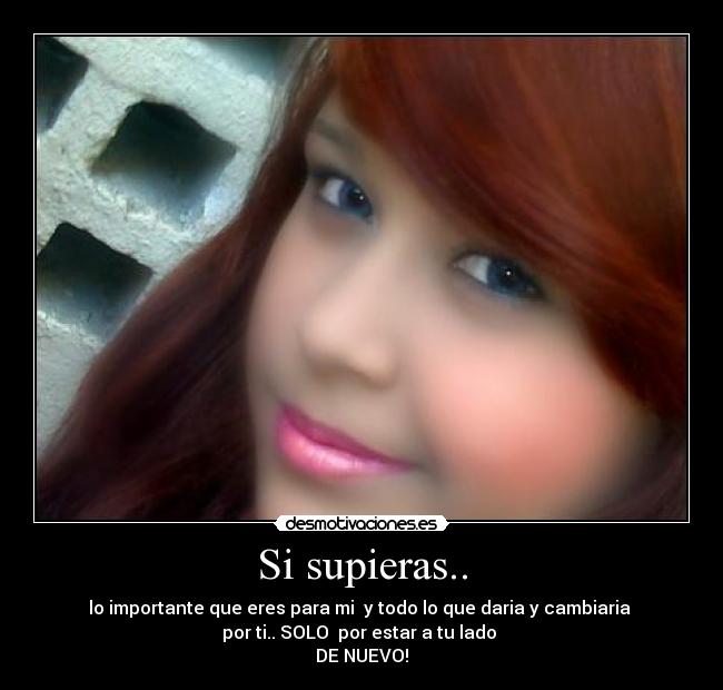Si supieras.. - 