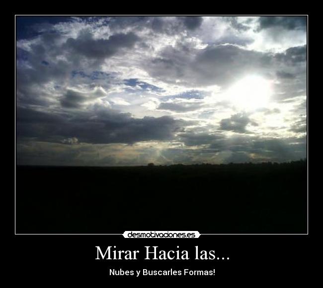 Mirar Hacia las... - 