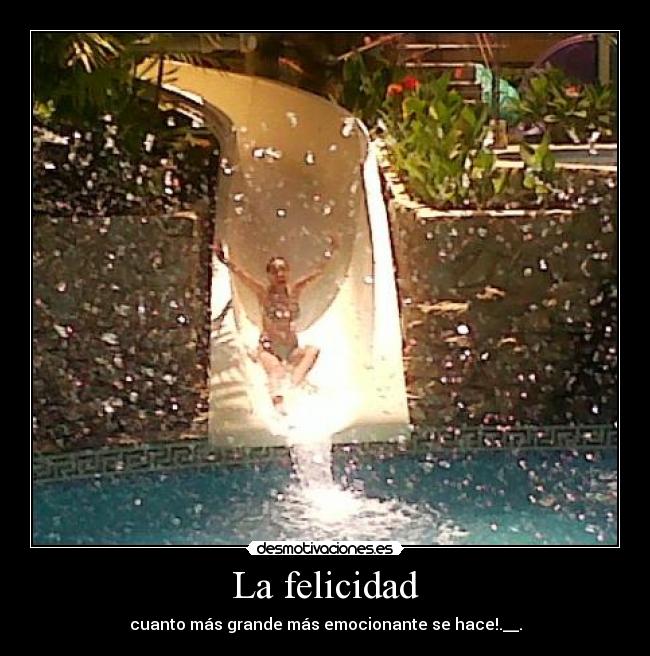 La felicidad -