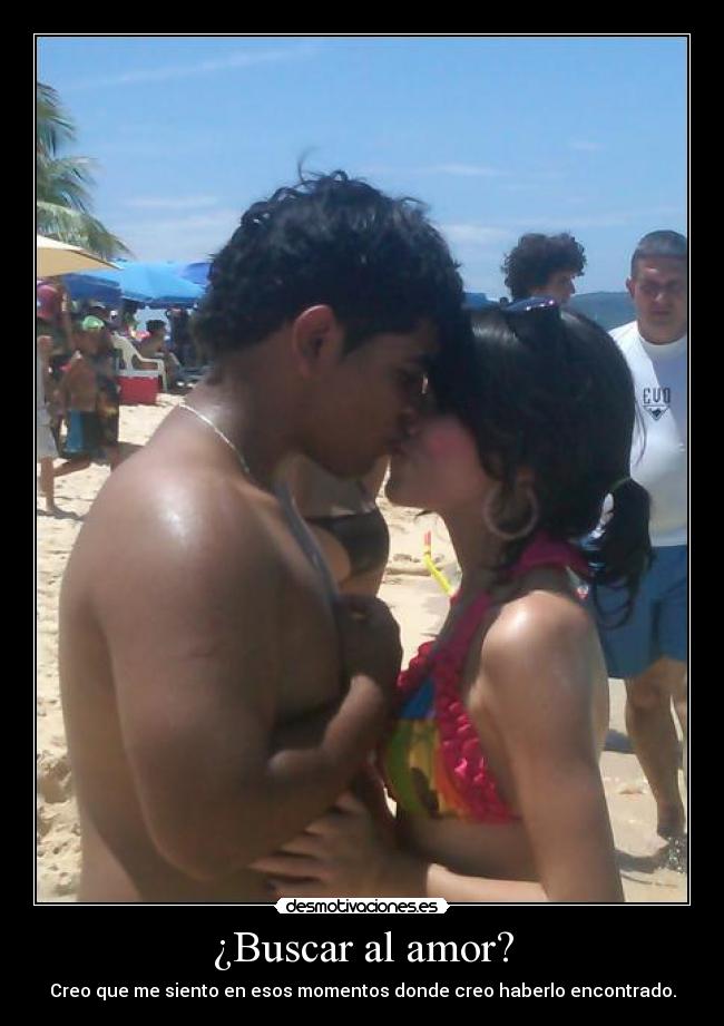 ¿Buscar al amor? -