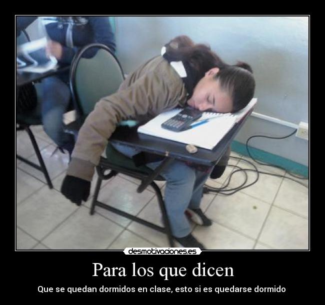 Para los que dicen - 