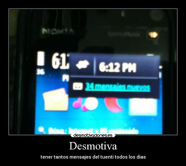Desmotiva - tener tantos mensajes del tuenti todos los dias