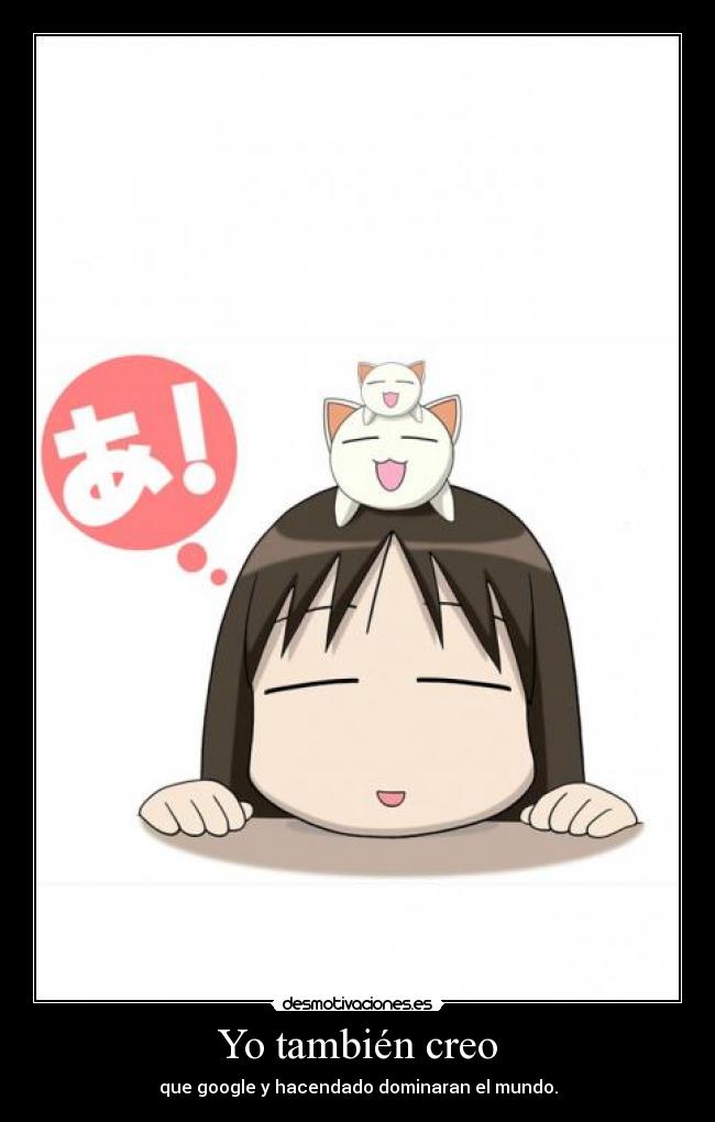Yo también creo -