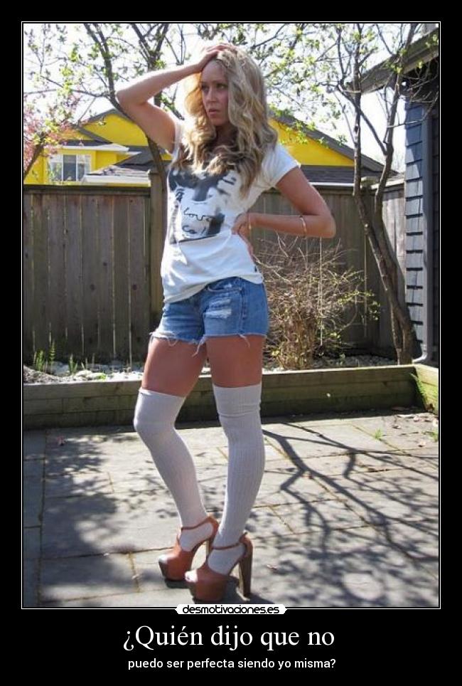 ¿Quién dijo que no -