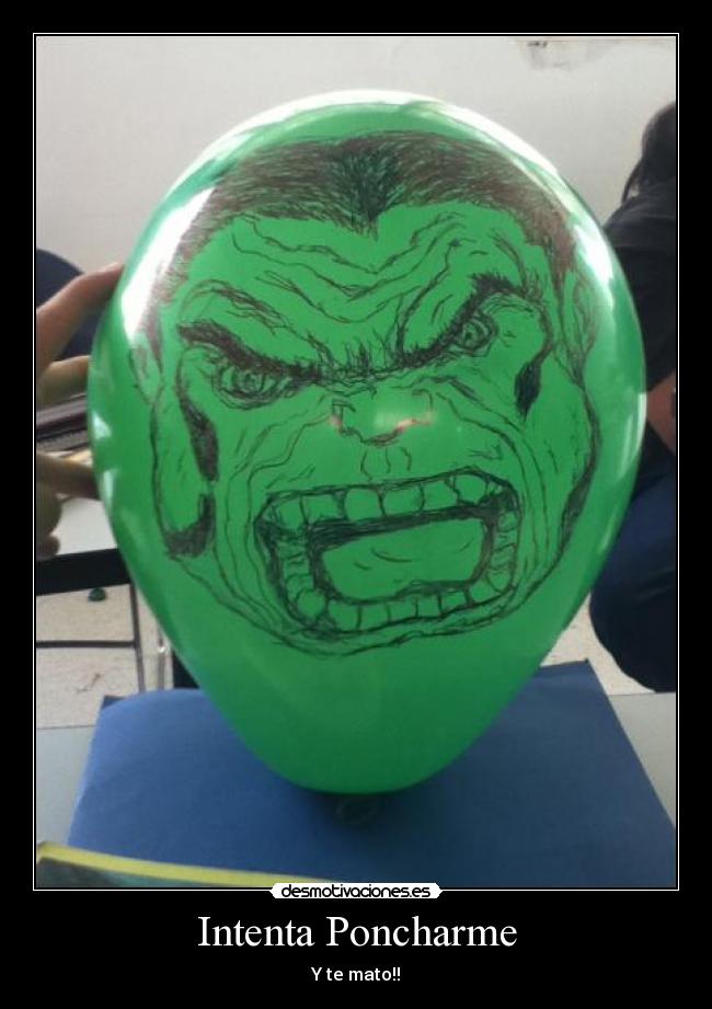 carteles hulk desmotivaciones