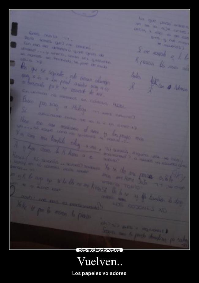 Vuelven.. - Los papeles voladores.