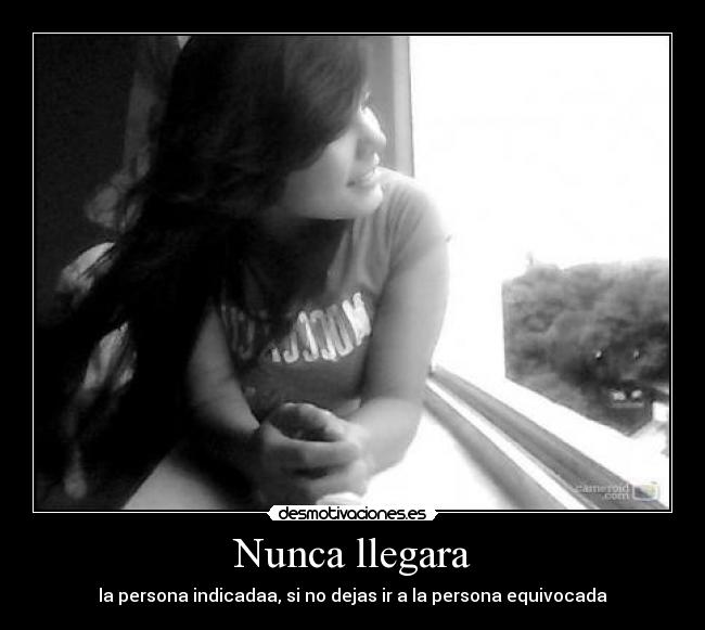 Nunca llegara - 