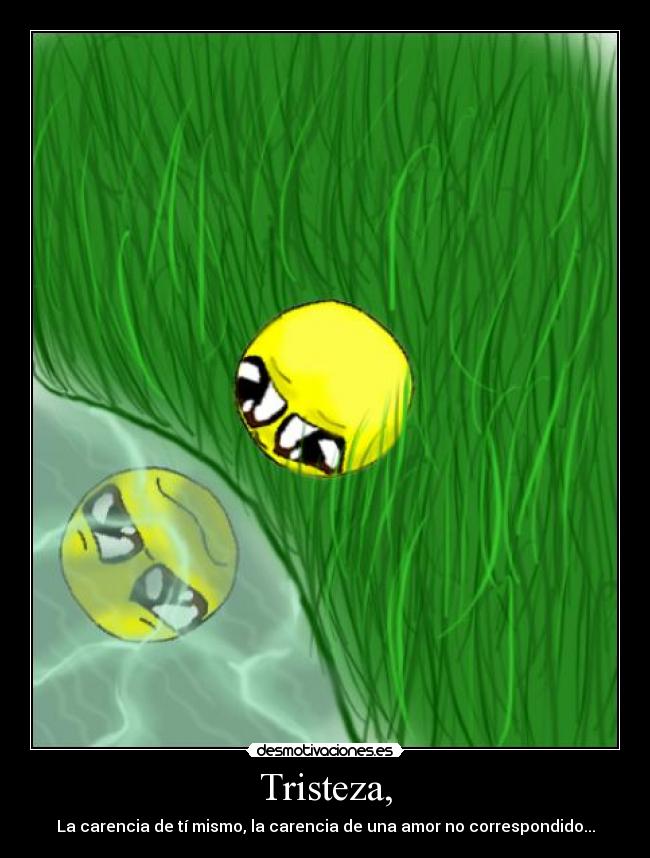 Tristeza, -