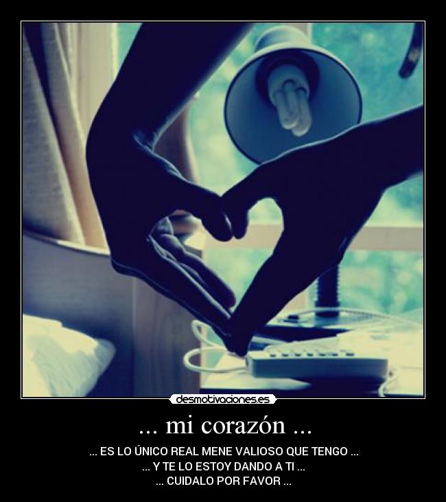 ... mi corazón ... -