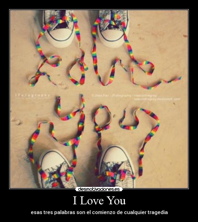 I Love You -