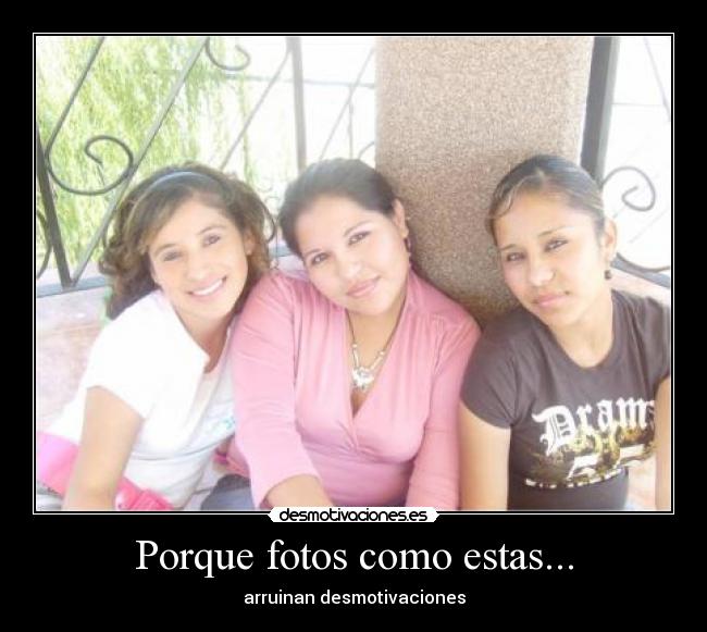 Porque fotos como estas... - 