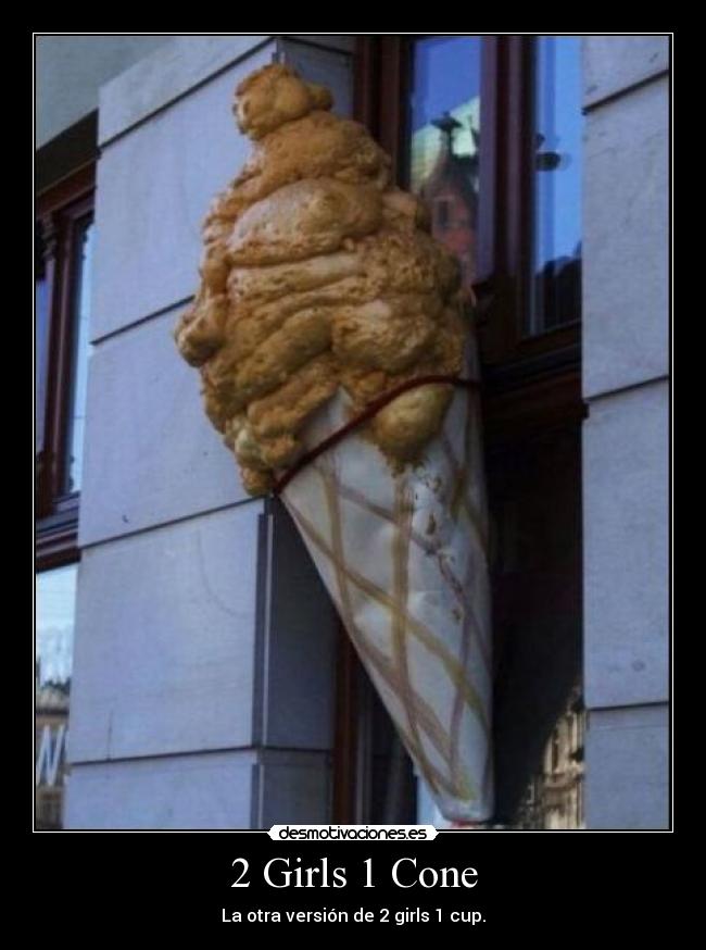 2 Girls 1 Cone -