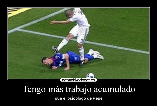 Tengo más trabajo acumulado -