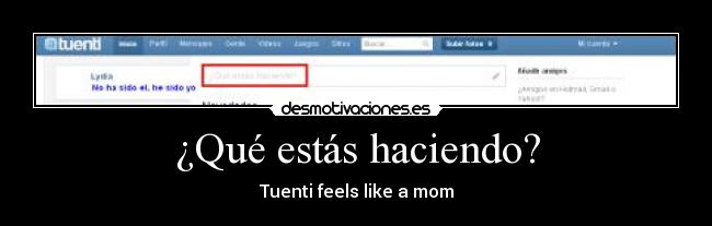 ¿Qué estás haciendo? -