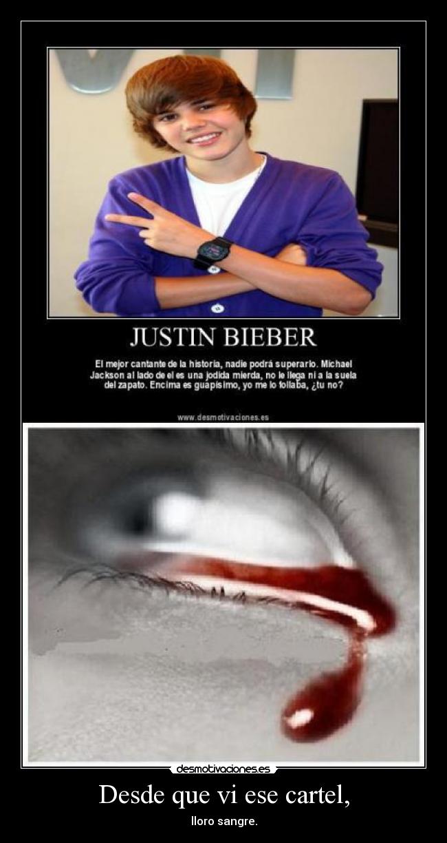 Desde que vi ese cartel, - 