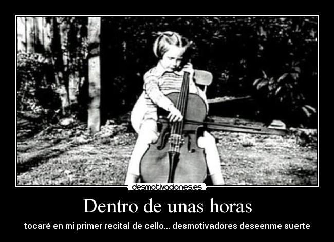 Dentro de unas horas -