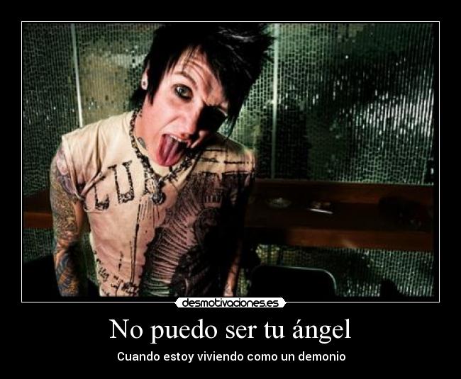 carteles jacoby shaddix papa roach alive nout control poder ser angel vivir demonio desmotivaciones