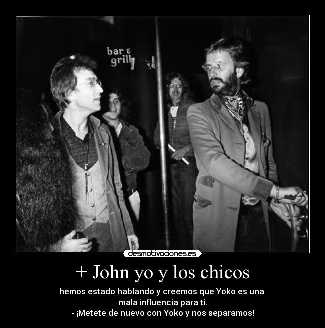 + John yo y los chicos -
