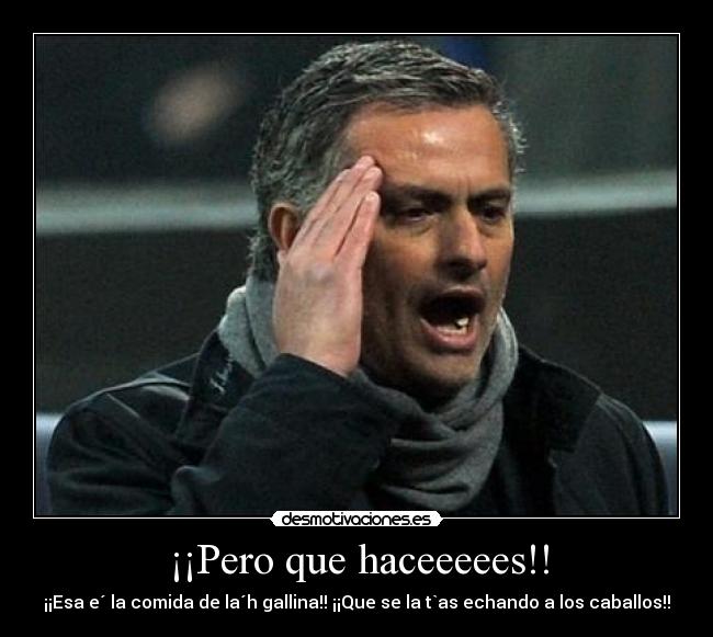 ¡¡Pero que haceeeees!! - 