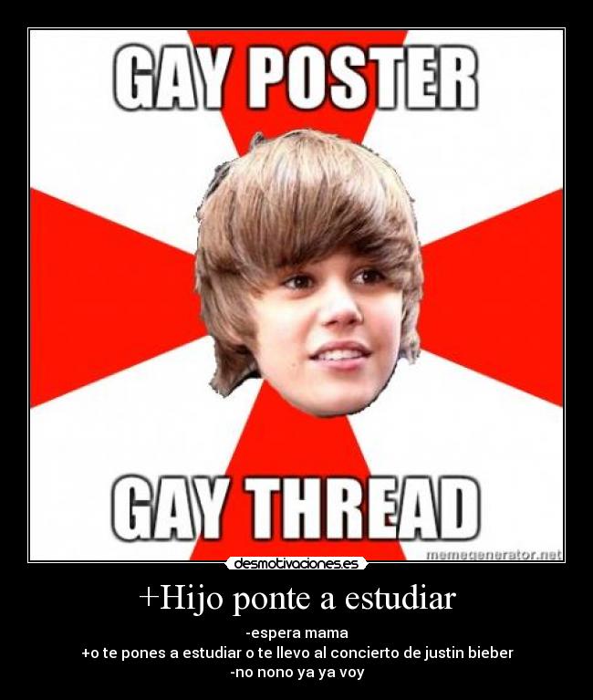 +Hijo ponte a estudiar -