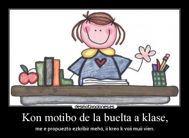 Kon motibo de la buelta a klase, - 