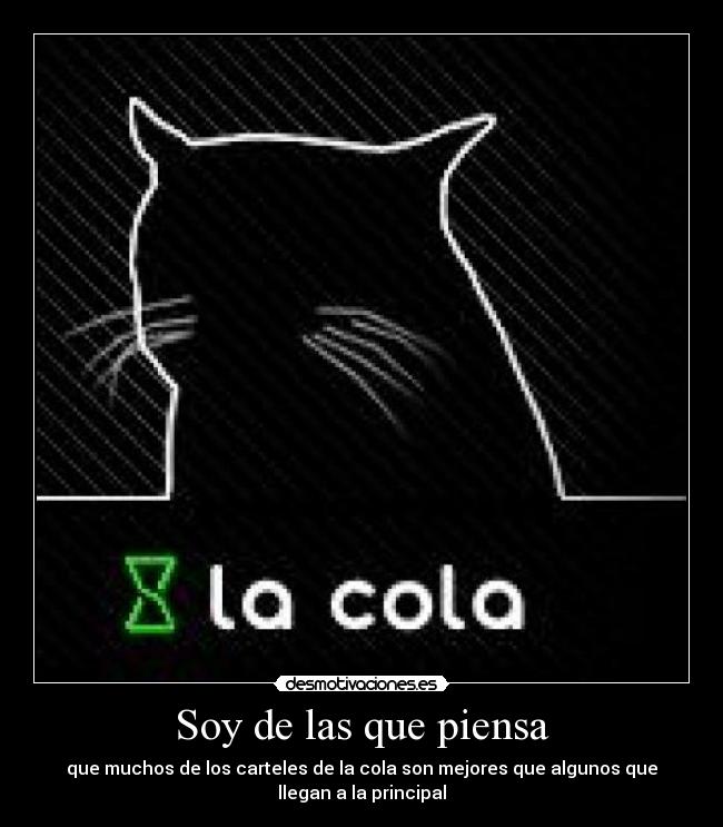 Soy de las que piensa -