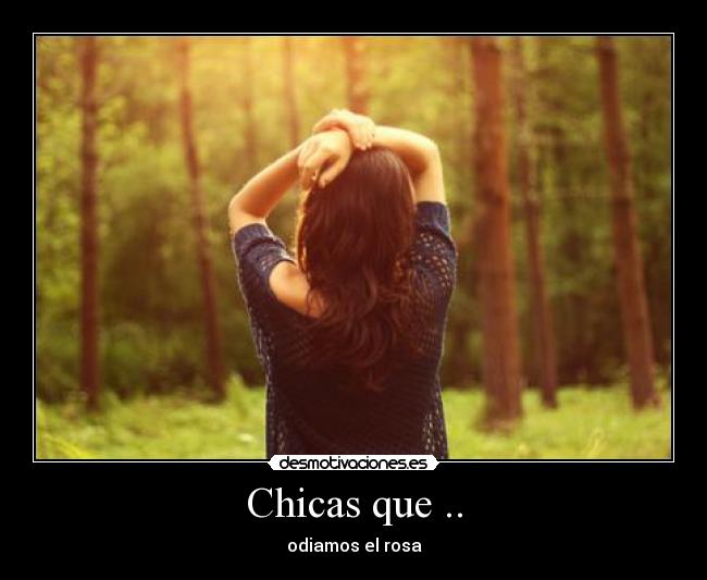 Chicas que .. -