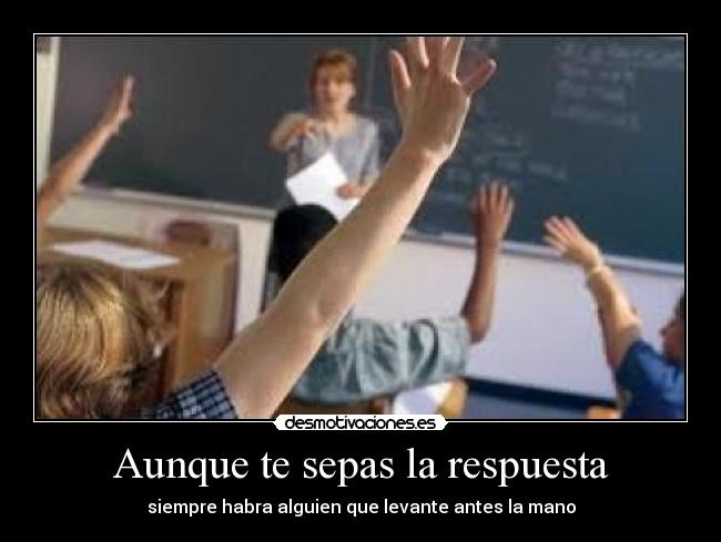 Aunque te sepas la respuesta - 