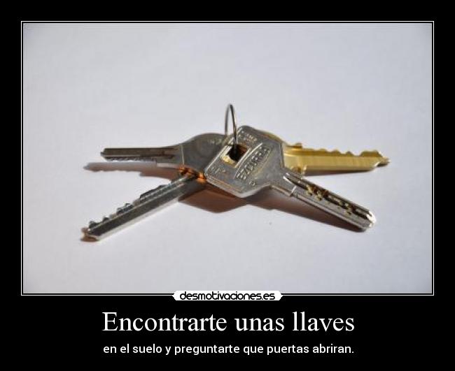 Encontrarte unas llaves -