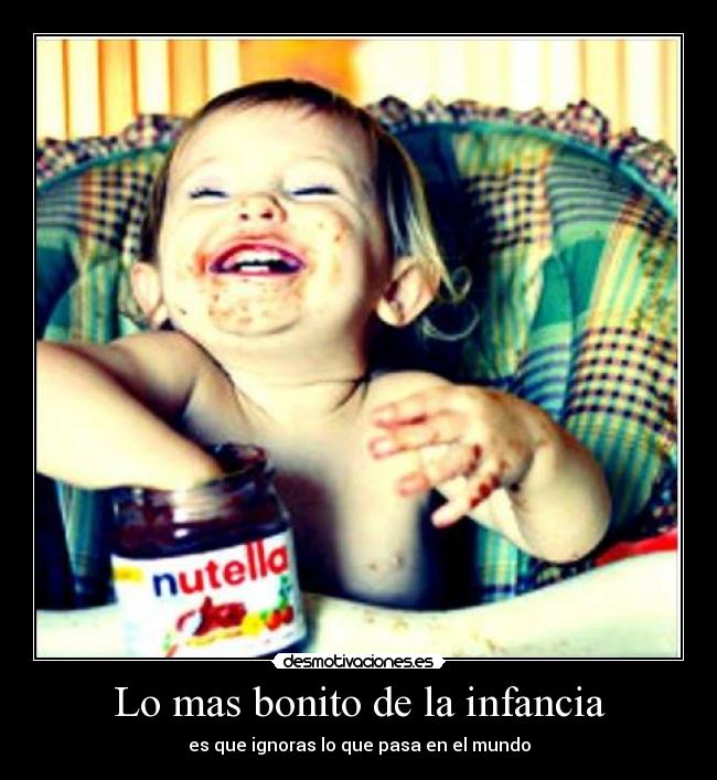 Lo mas bonito de la infancia -