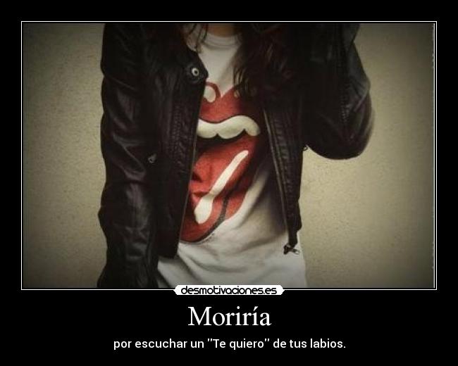 Moriría - 
