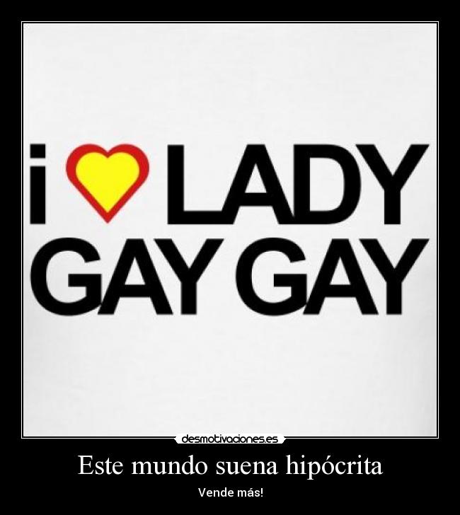 Este mundo suena hipócrita - Vende más!