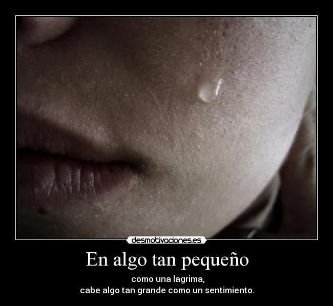 En algo tan pequeño -