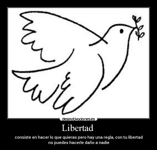 carteles libertad que poner las etiquetas desmotivaciones