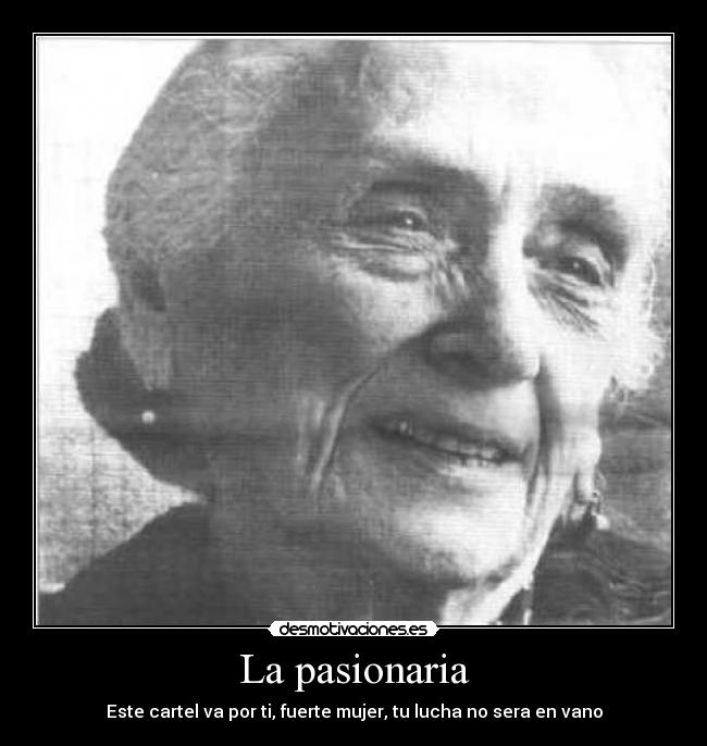 La pasionaria -